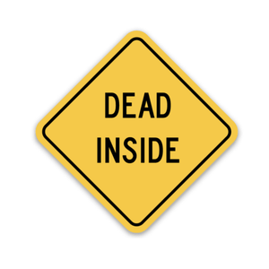 Dead Inside Decal