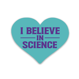 I Believe in Science Decal