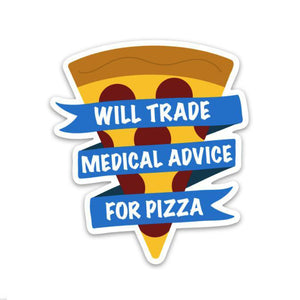 Medical Advice for Pizza Decal